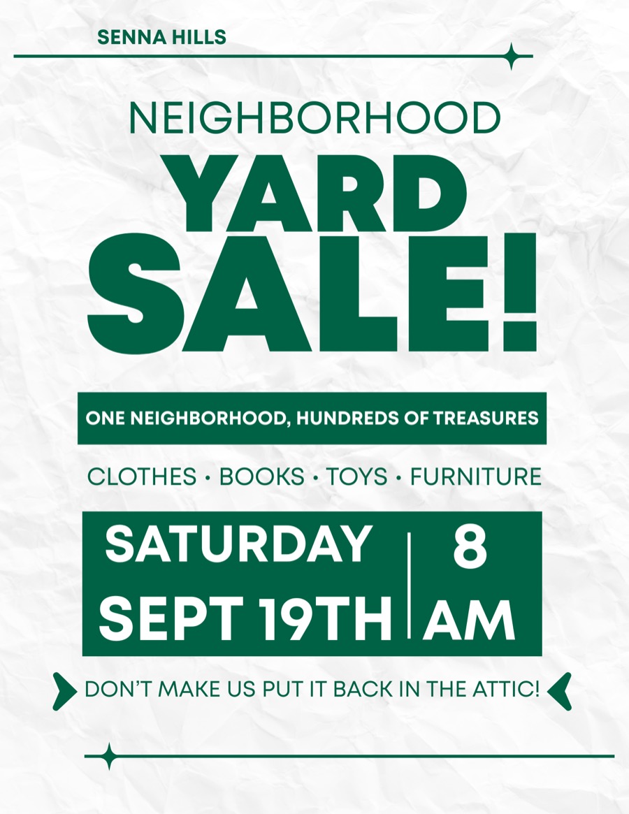 Neighborhood Yard Sale flyer — Saturday, September 19th at 8:00 am. One neighborhood, hundreds of treasures: clothes, books, toys, furniture. Don't make us put it back in the attic!